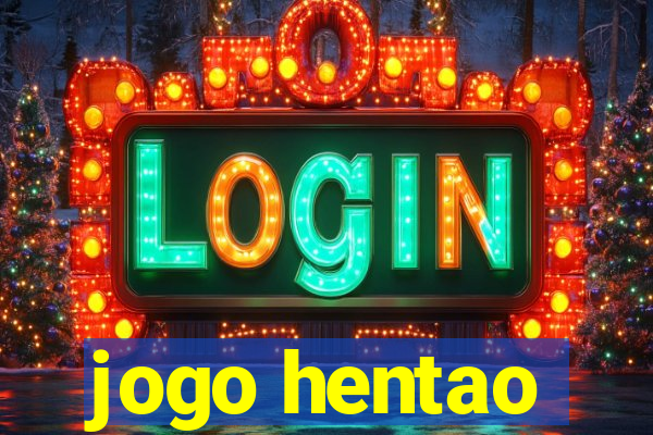 jogo hentao